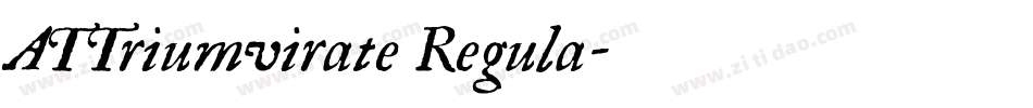 ATTriumvirate Regula字体转换